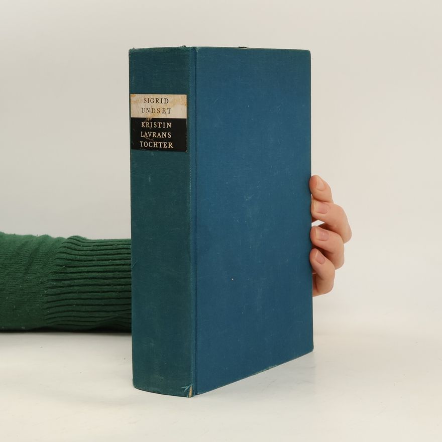 Sigrid Undset Kristin Lavranstochter