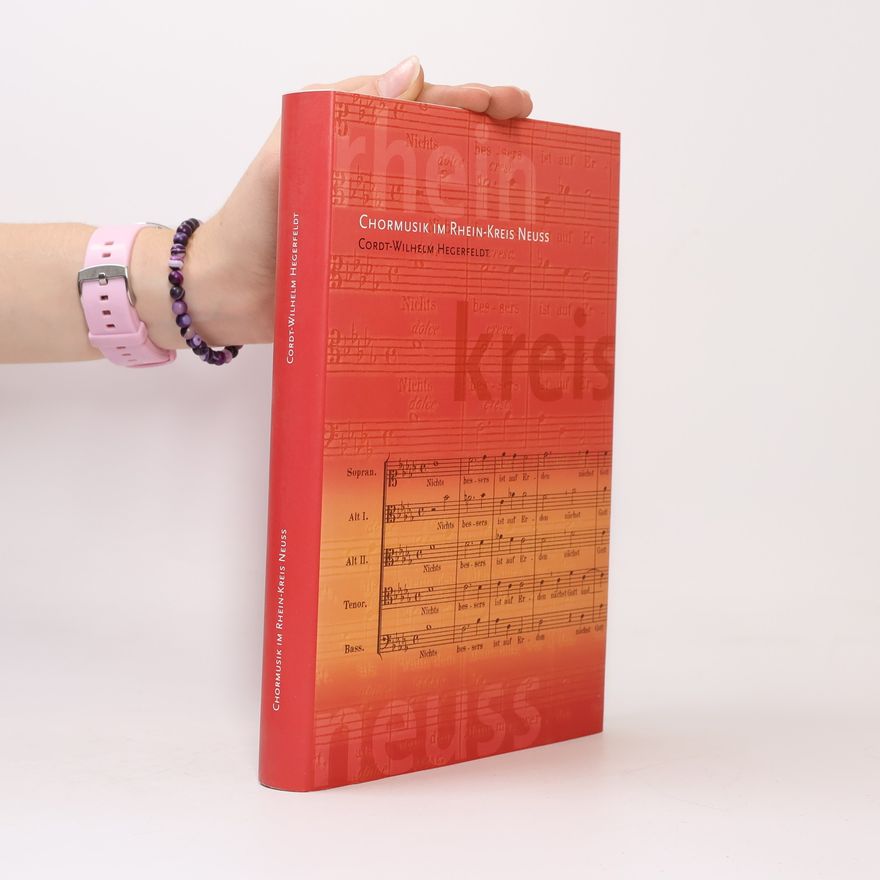 Cordt-Wilhelm Hegerfeldt Chormusik im Rhein-Kreis Neuss