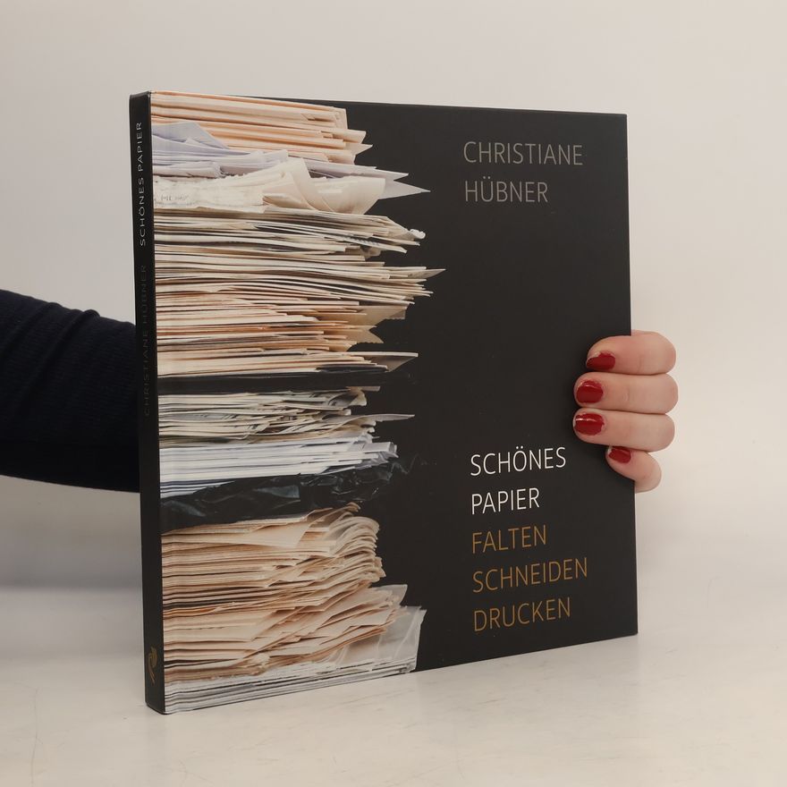 Christiane Hübner Schönes Papier