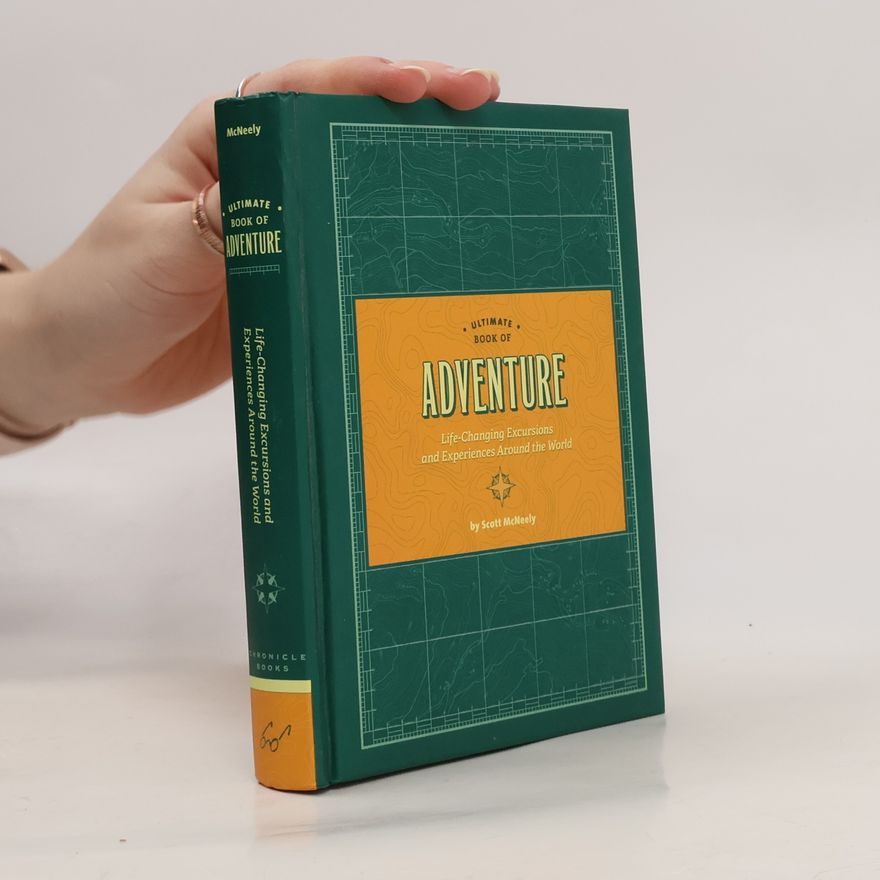 Scott McNeely Ultimate Book of Adventure