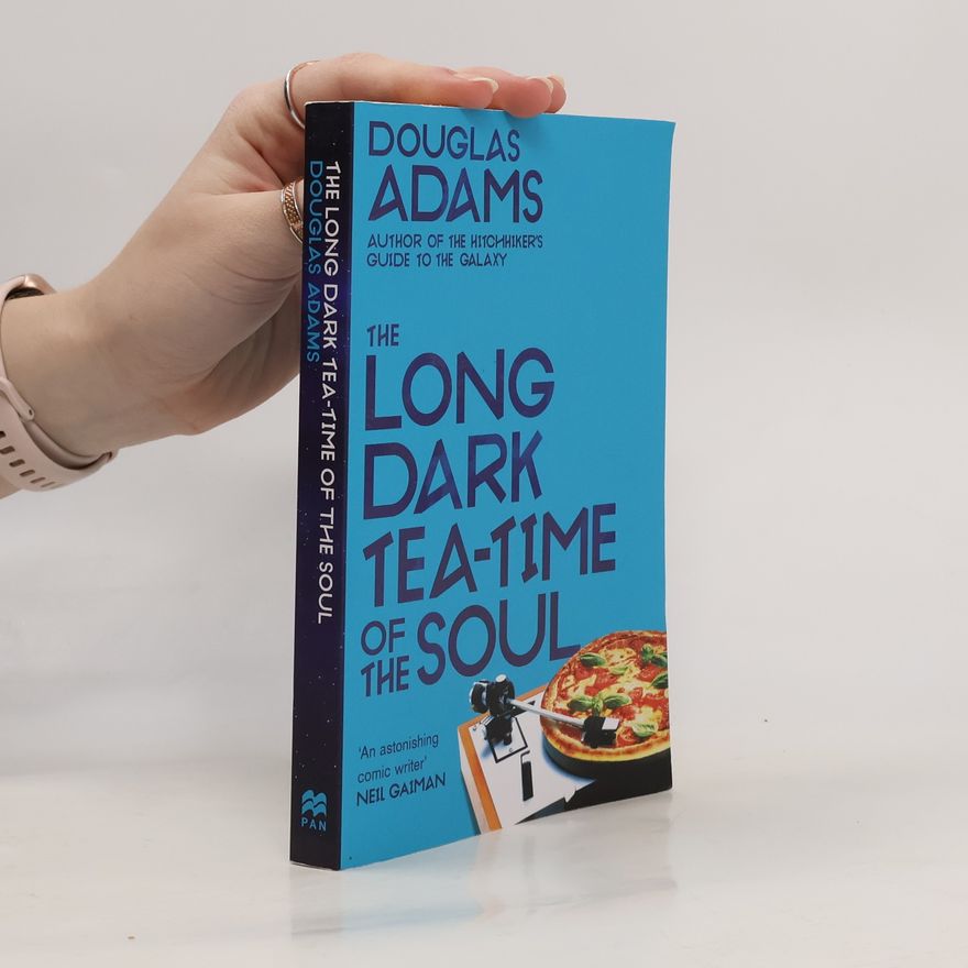 Douglas Adams The Long Dark Tea Time of the Soul