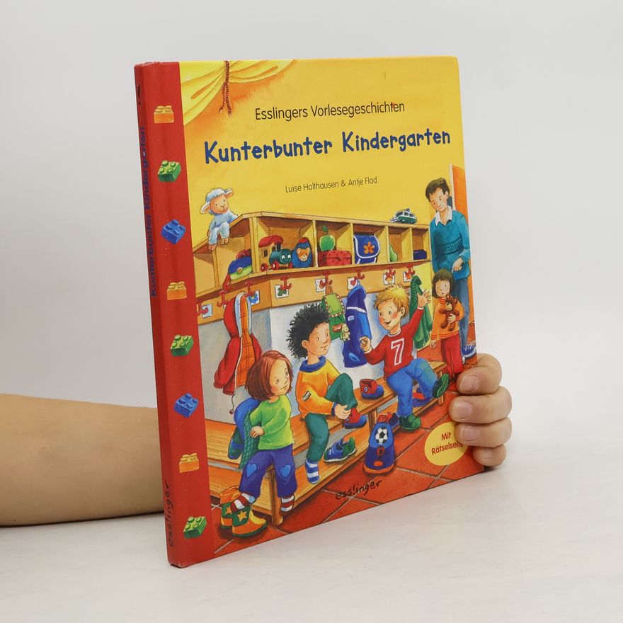 Luise Holthausen Kunterbunter Kindergarten