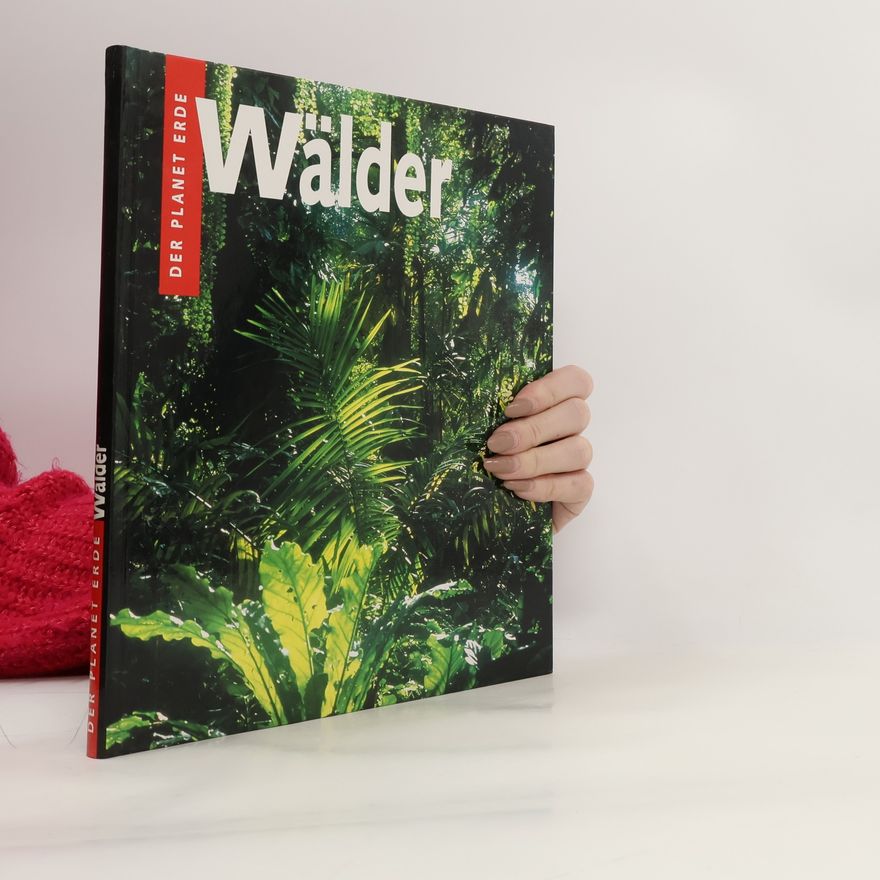 Collectif d'auteurs Der Planet erde. Wälder