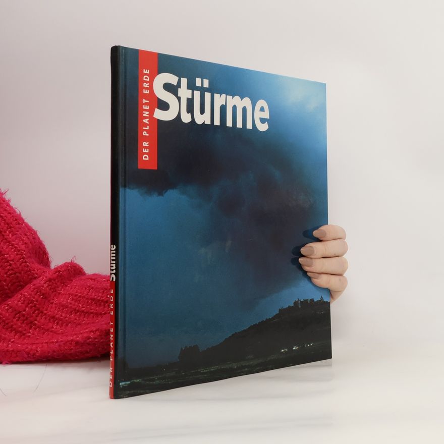 AA.VV. Der Planet Erde. Stürme