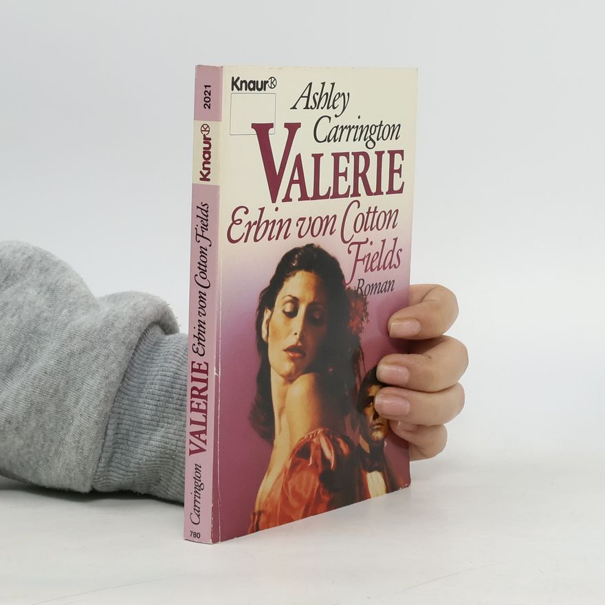 Rainer M. Schröder Valerie, Erbin von Cotton Fields. Roman