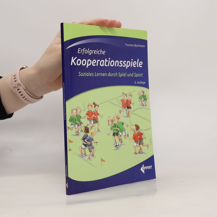 Yvonne Bechheim Erfolgreiche Kooperationsspiele