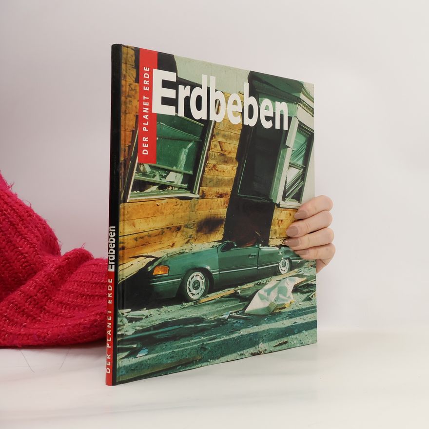 Kolektív autorov Der Planet Erde. Erdbeben
