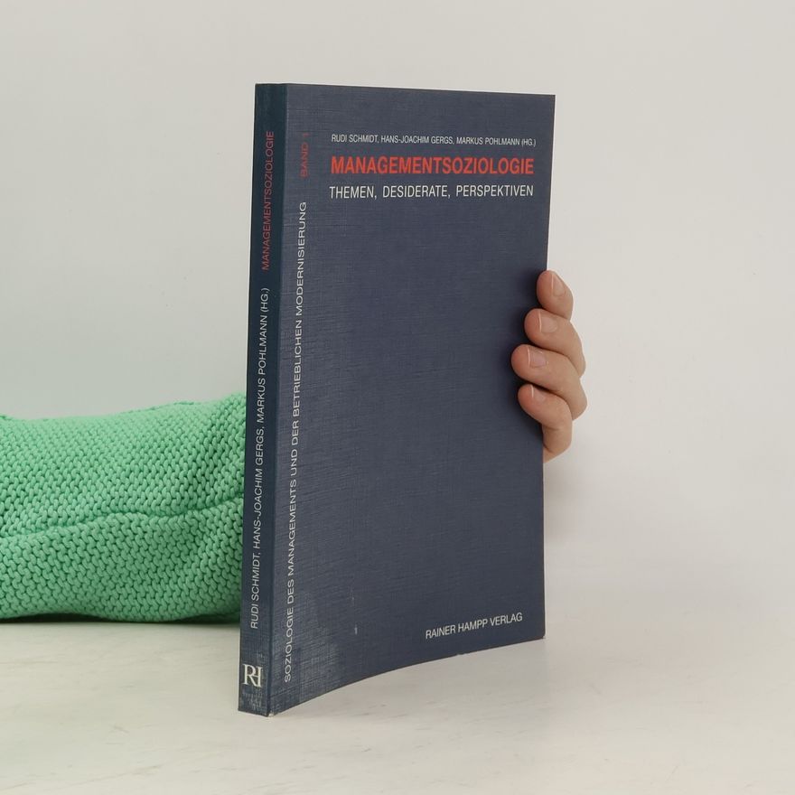 Rudi Schmidt Managementsoziologie