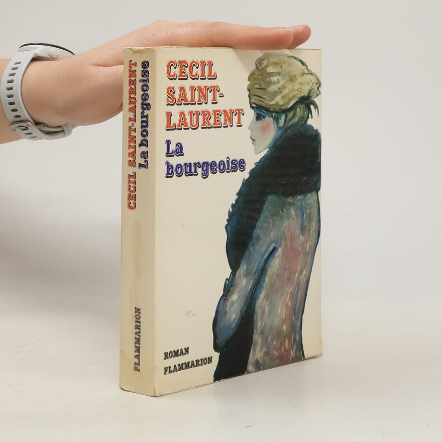 Cécil Saint-Laurent La Bourgeoise