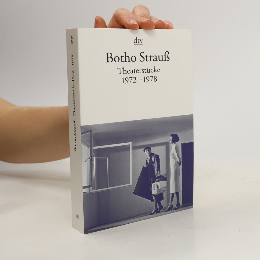 Botho Strauss Theaterstücke. Tl.1