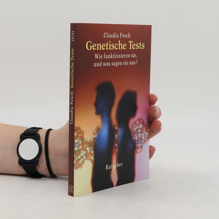 Claudia Fesch Genetische Tests