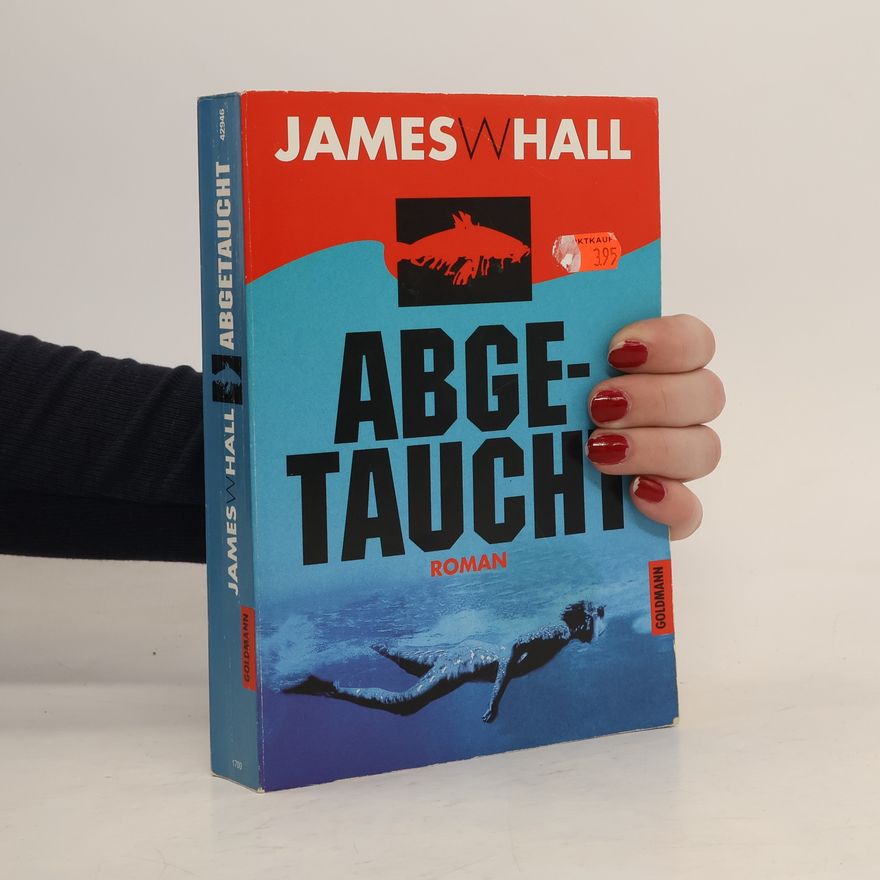 James W. Hall Abgetaucht