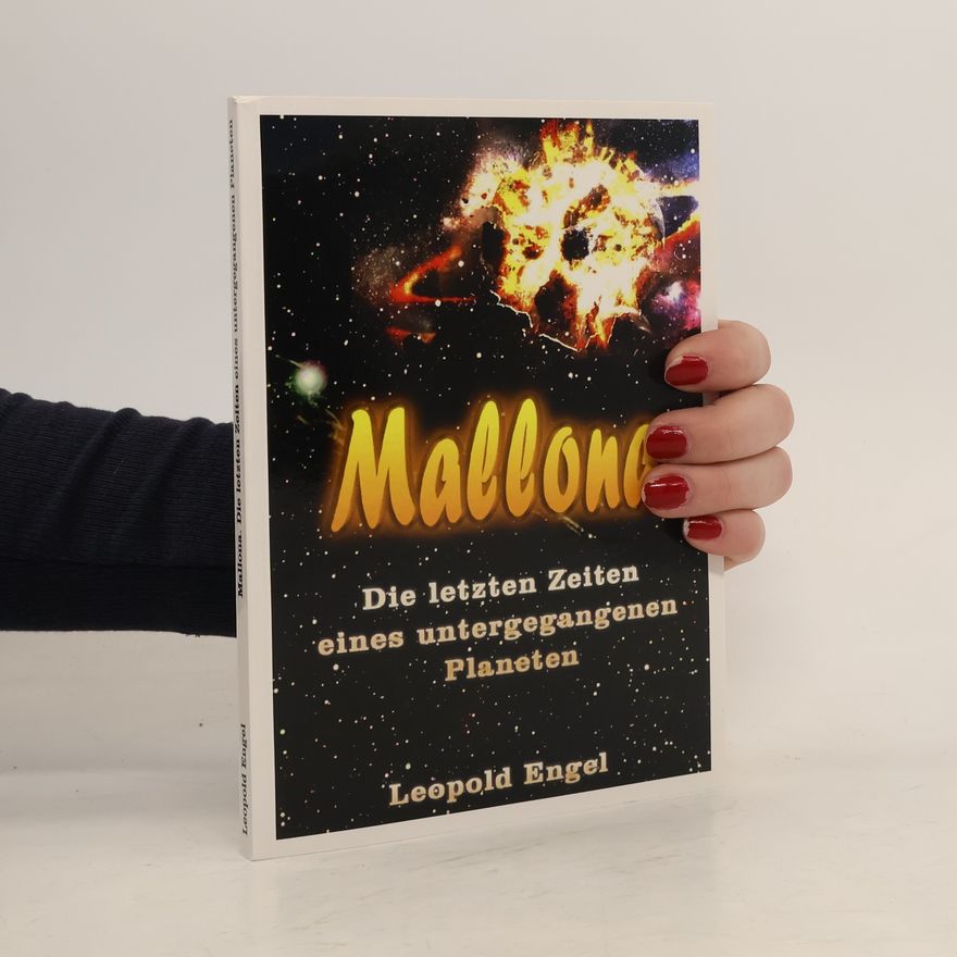 Claus Mohr Mallona. Die letzten Zeiten eines untergegangenen Planeten