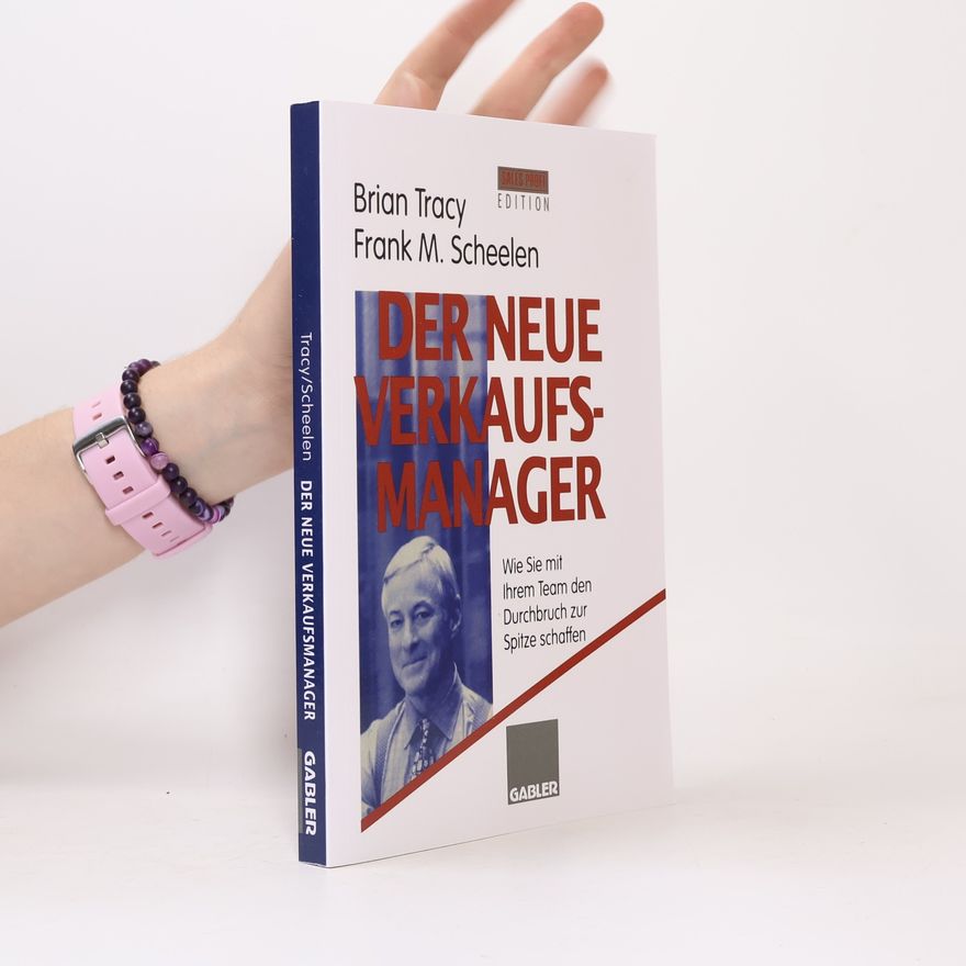 Brian Tracy Der neue Verkaufsmanager