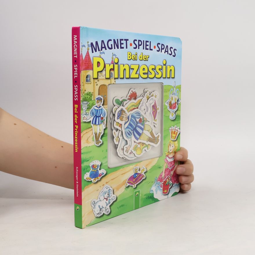 Daniela Pohle Magnet-Spiel-Spaß - bei der Prinzessin