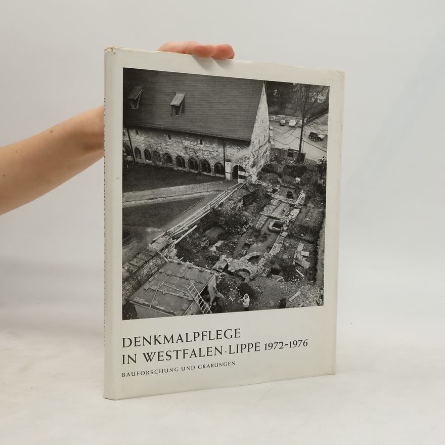 Autores varios Denkmalpflege in Westfalen-Lippe 1972-1976