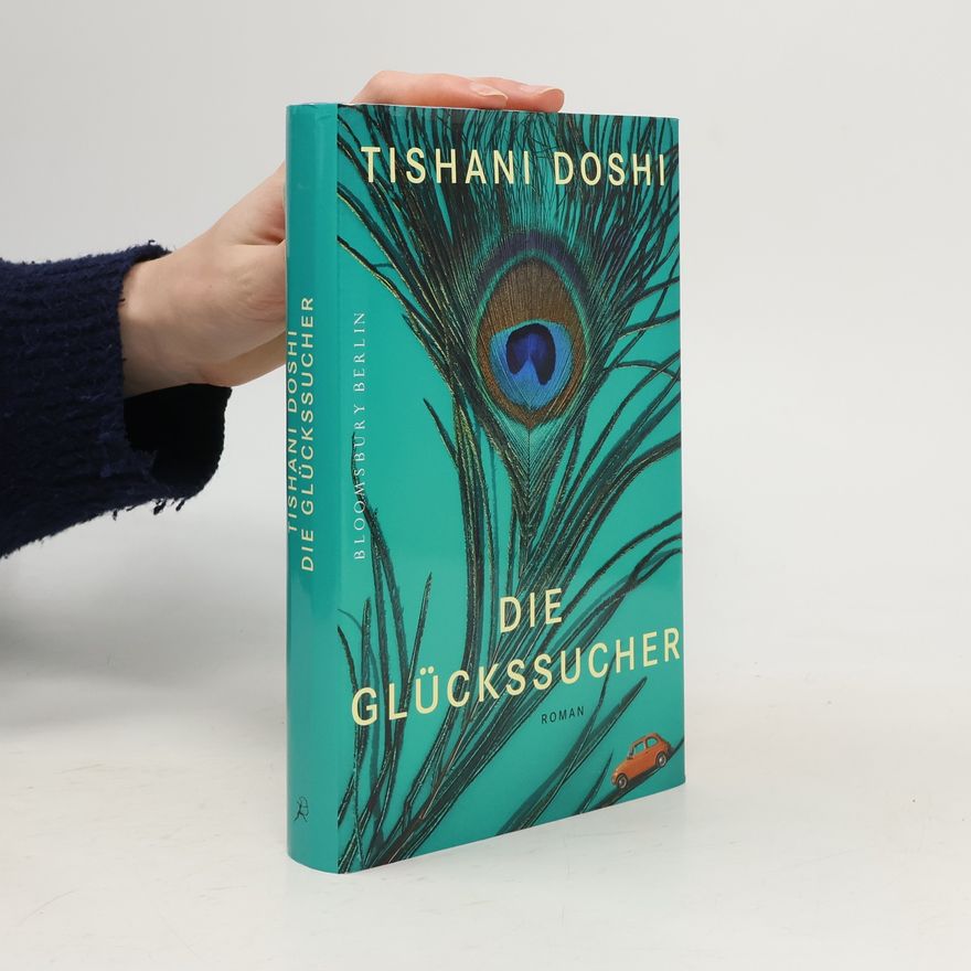 Tishani Doshi Die Glückssucher