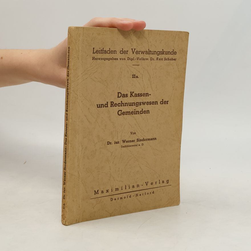 Werner Sindermann Das Kassen-und Rechnungswesen der Gemeinden
