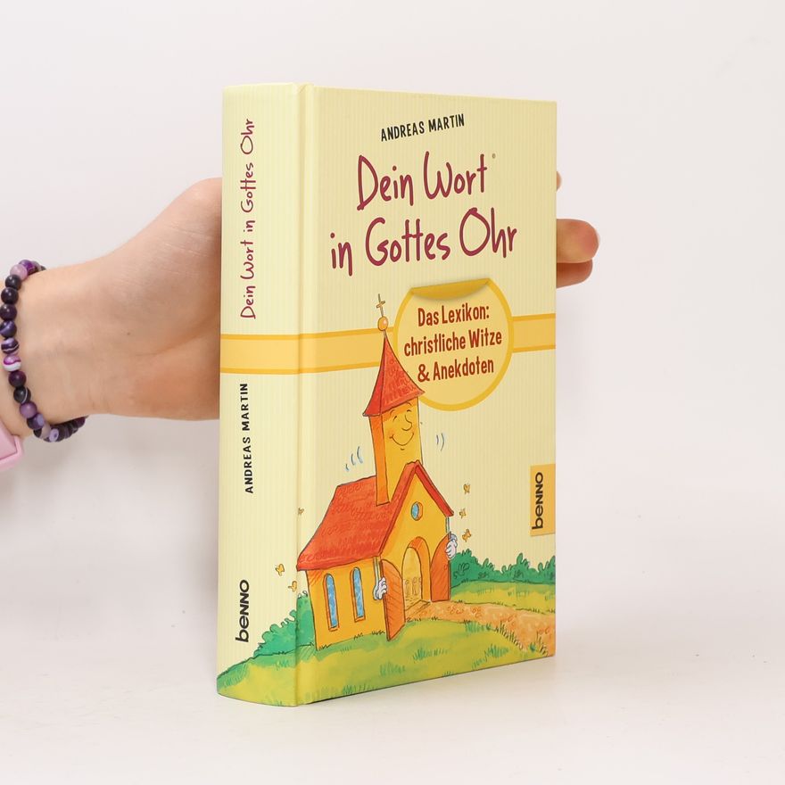 Martin-Andreas Schulz Dein Wort in Gottes Ohr