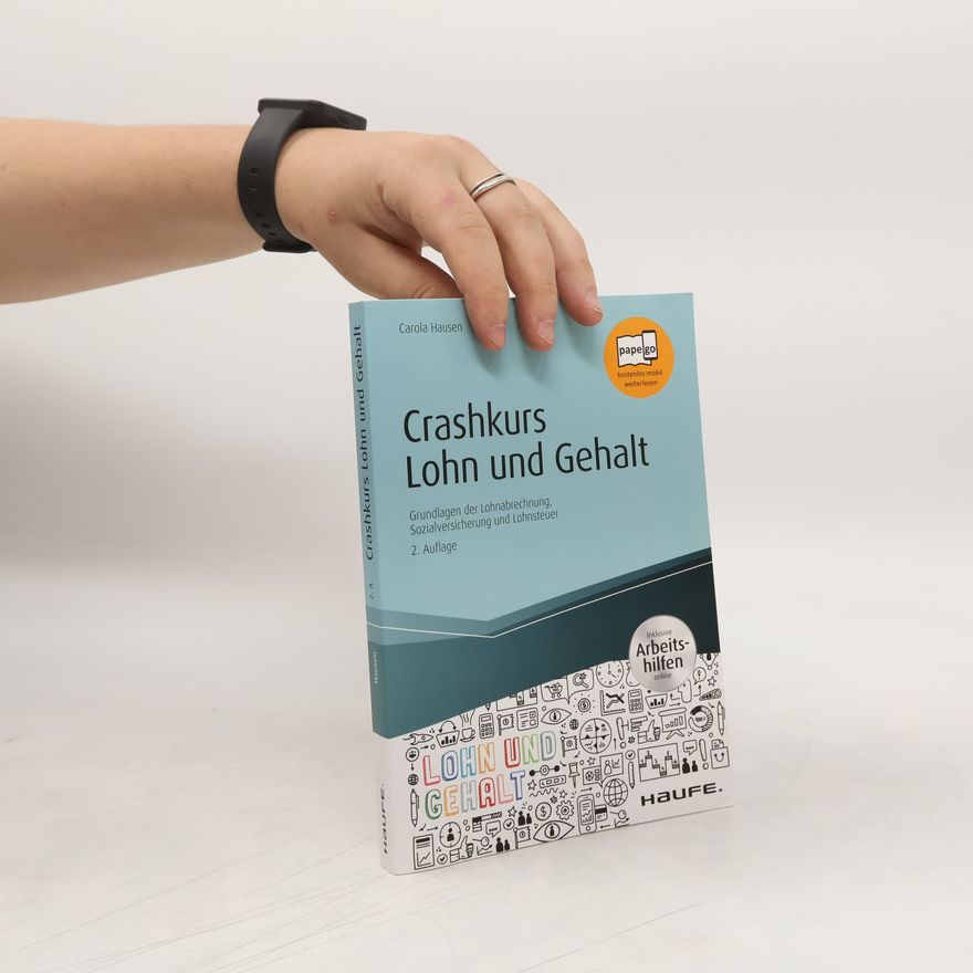 Carola Hausen Crashkurs Lohn und Gehalt