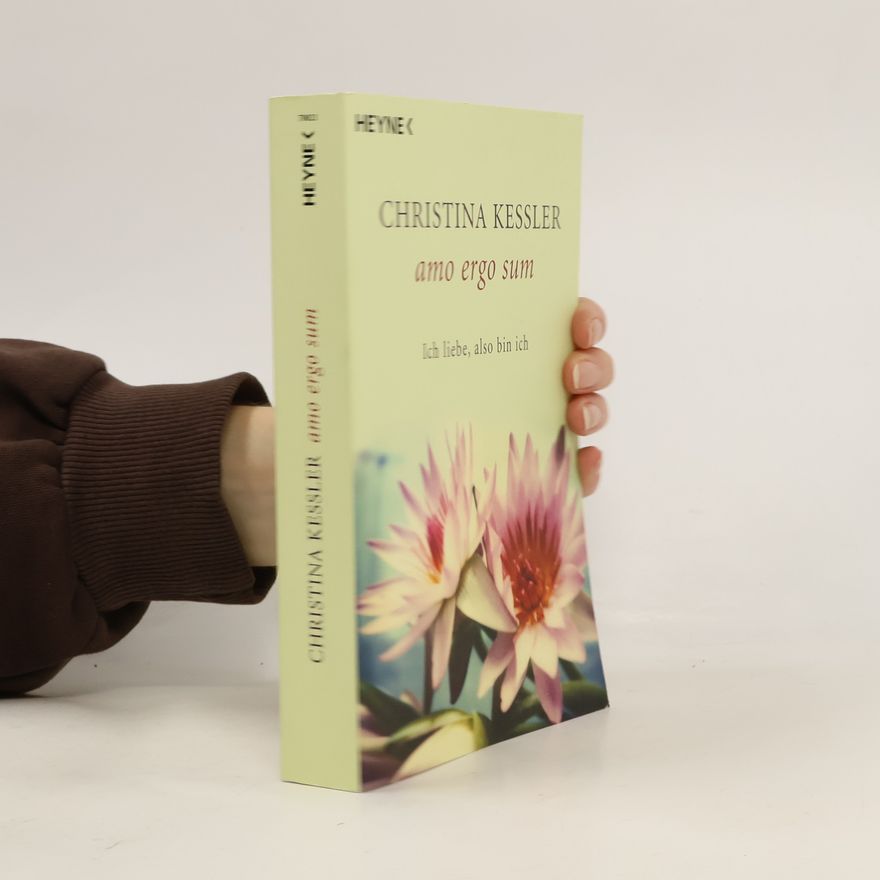 Christina Kessler Amo ergo sum