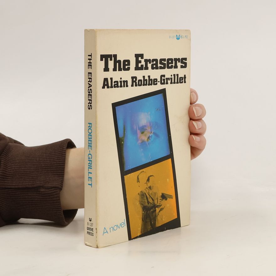 Alain Robbe-Grillet The Erasers