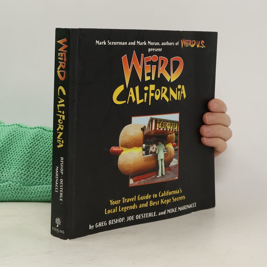 Joe Oesterle Weird California