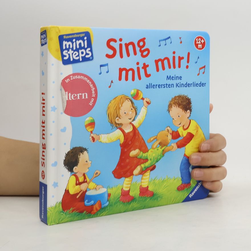 Katja Senner Sing mit mir! Meine allerersten Kinderlieder