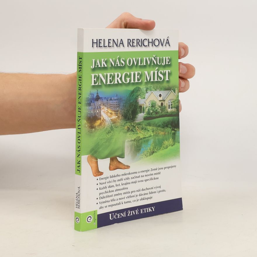 Jelena Ivanovna Rerich Energie míst
