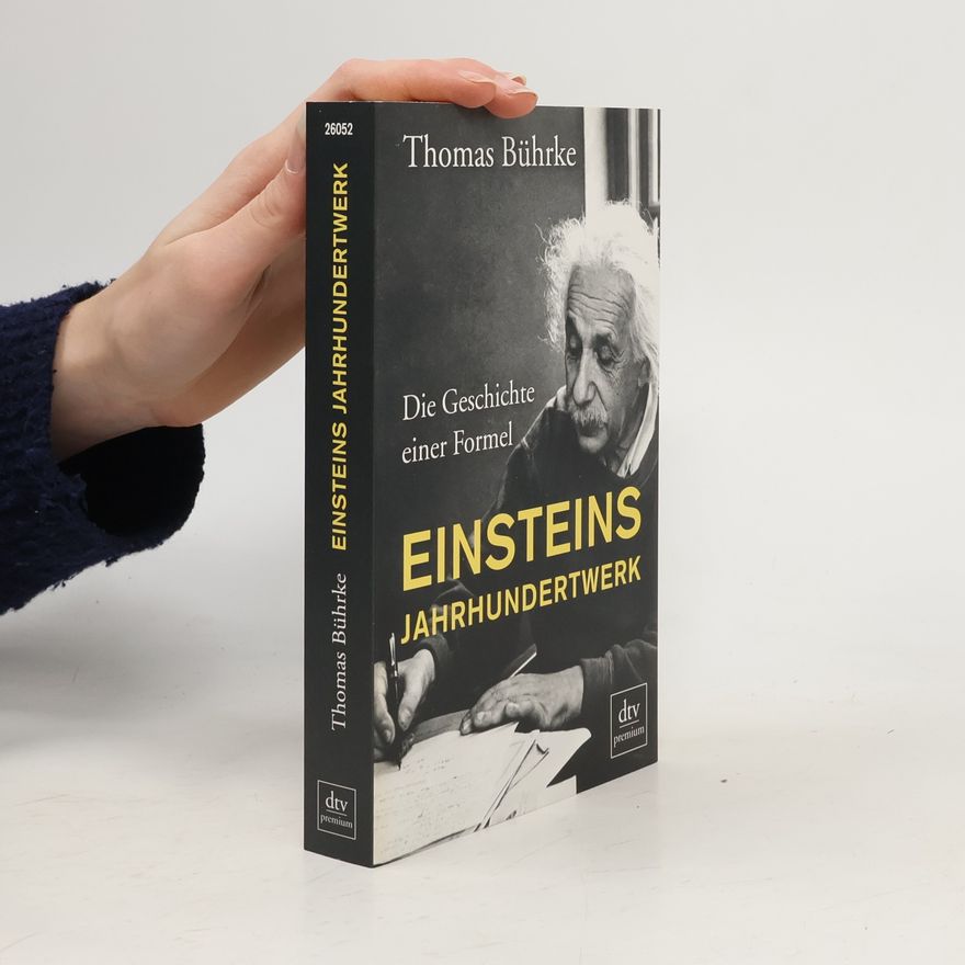 Thomas Bührke Einsteins Jahrhundertwerk