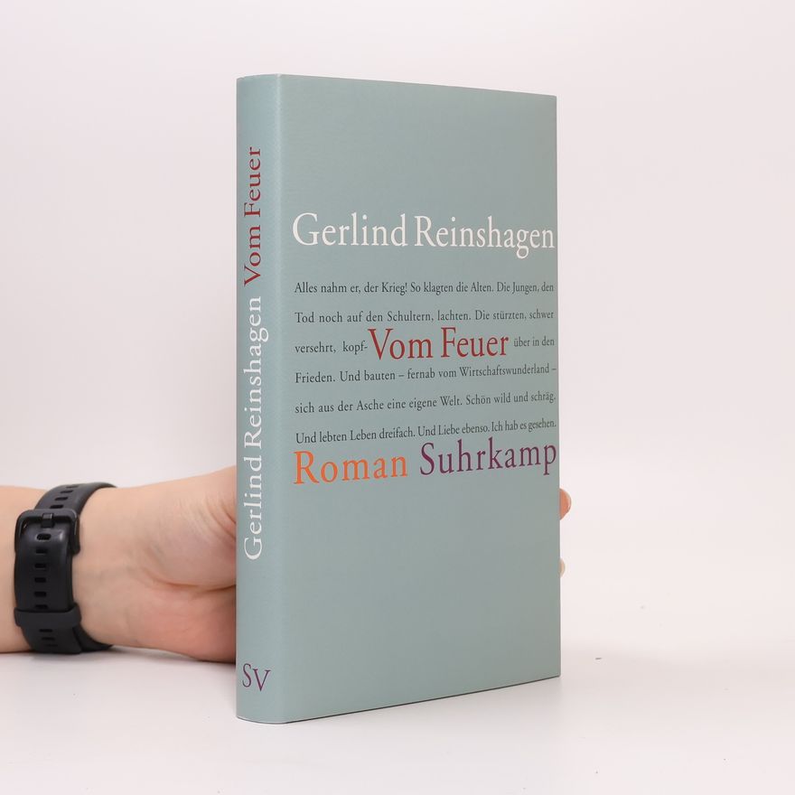Gerlind Reinshagen Vom Feuer. Roman