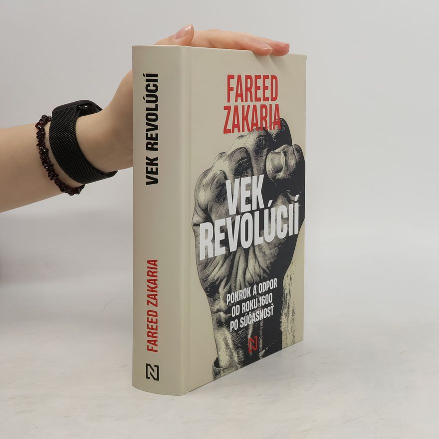 Fareed Zakaria Vek revolúcií