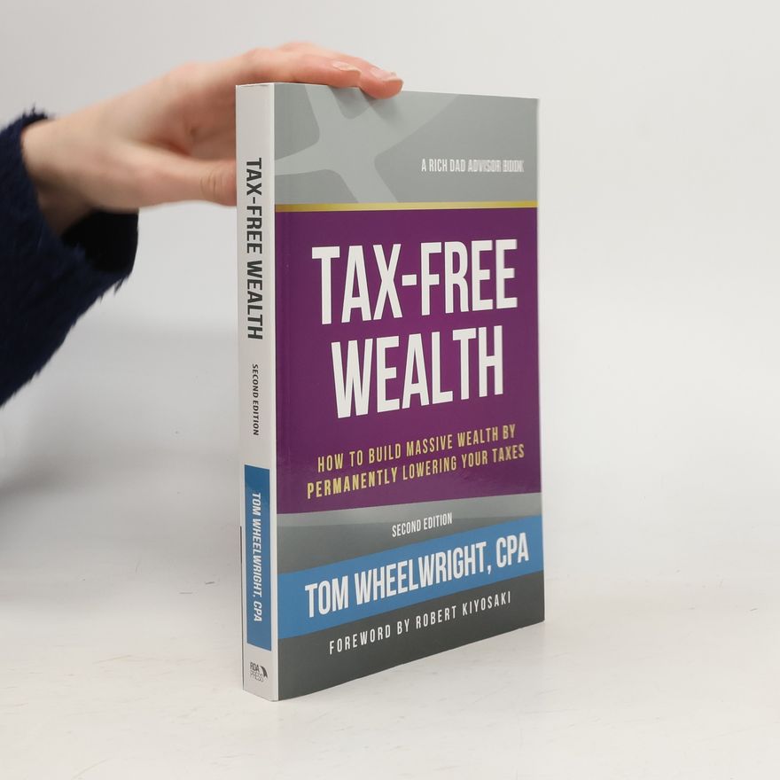 Tom Wheelwright Tax-Free Wealth