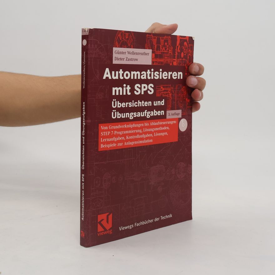 Günter Wellenreuther Automatisieren mit SPS