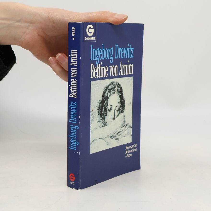 Ingeborg Drewitz Bettine von Arnim