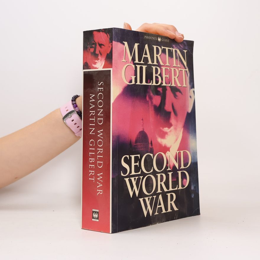 Martin Gilbert Second World War