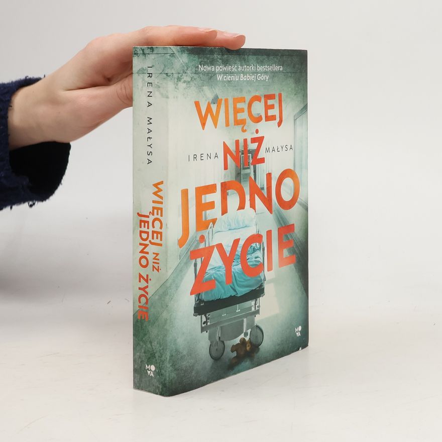 Małysa Irena Więcej niż jedno życie