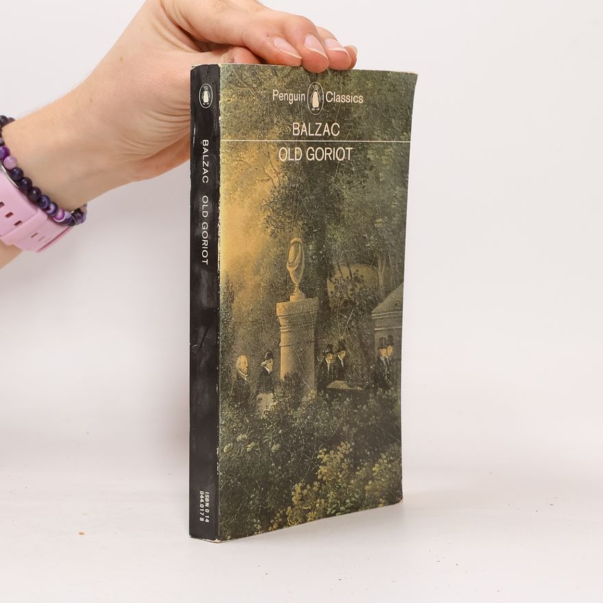Honoré de Balzac Old Goriot