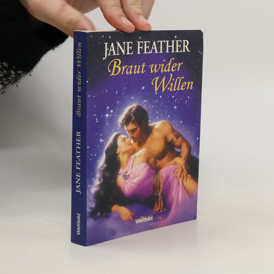 Jane Feather Braut wider Willen