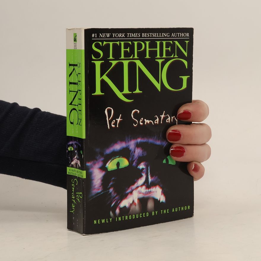 Stephen King Pet Sematary - Newly Introduced by the Author
