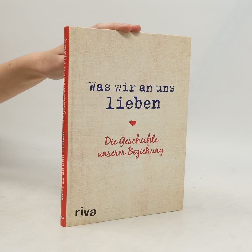 Alexandra Reinwarth Was Wir an uns lieben