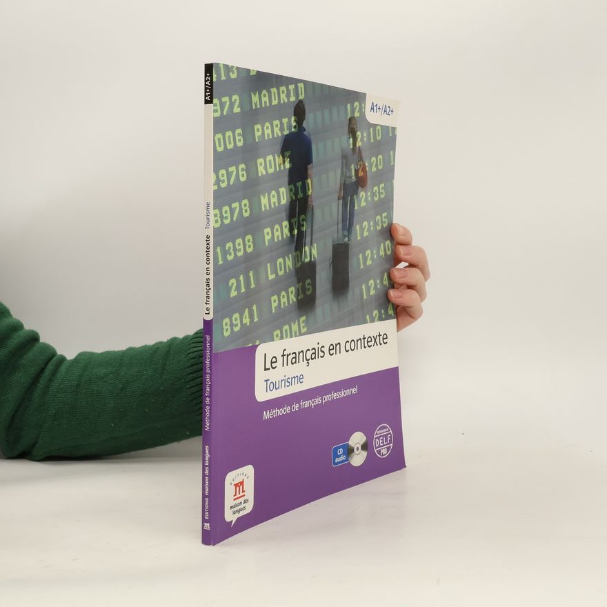 Autorenkollektiv Tourisme - Livre de l'élève avec Audio-CD