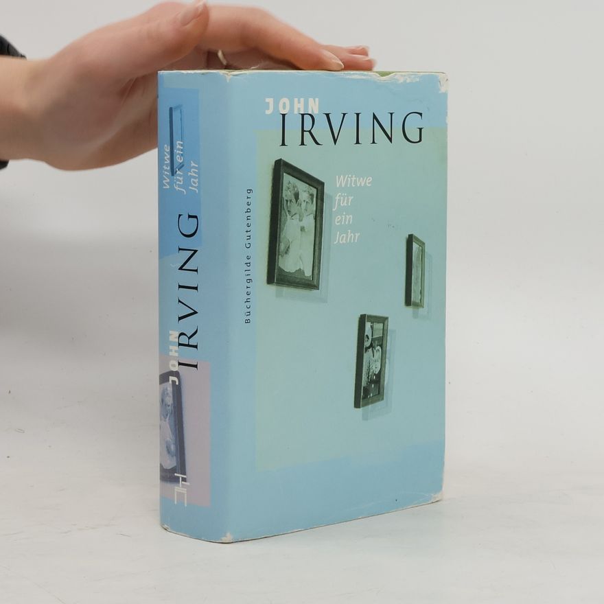 John Irving Witwe für ein Jahr