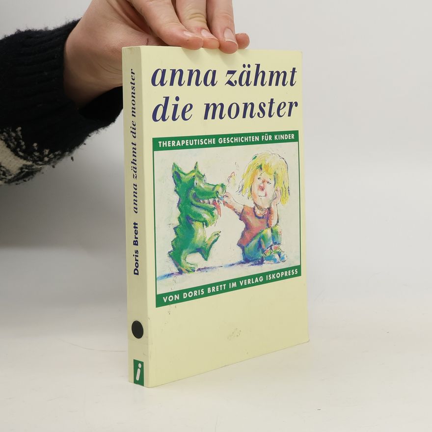 Doris Brett Anna zähmt die Monster