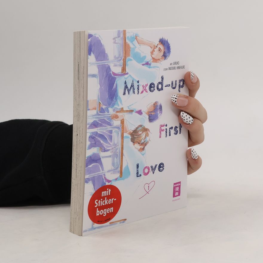 Wataru Hinekure Mixed-up first Love 01