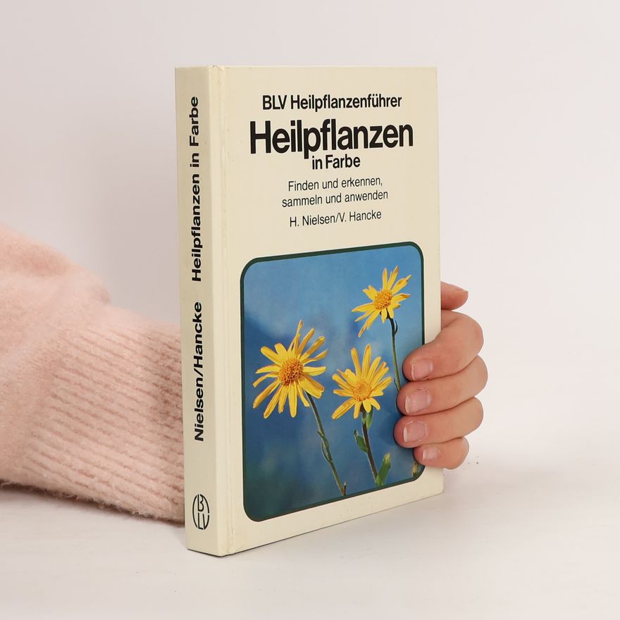 Harald Nielsen Heilpflanzen in Farbe