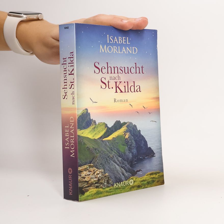 Isabel Morland Sehnsucht nach St. Kilda