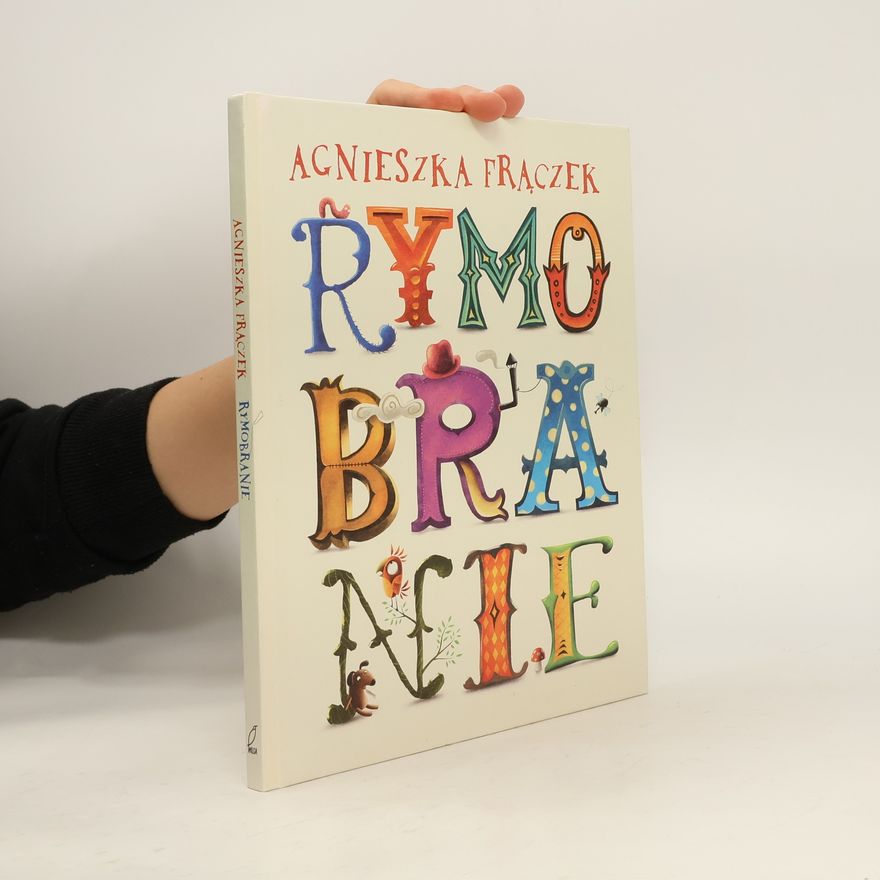 Agnieszka Frączek Rymobranie