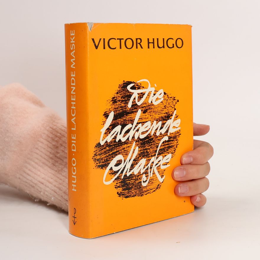 Victor Hugo Die lachende Maske