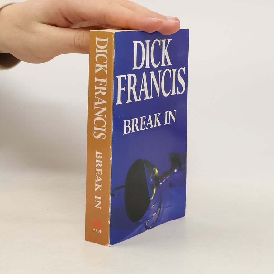 Dick Francis Break in